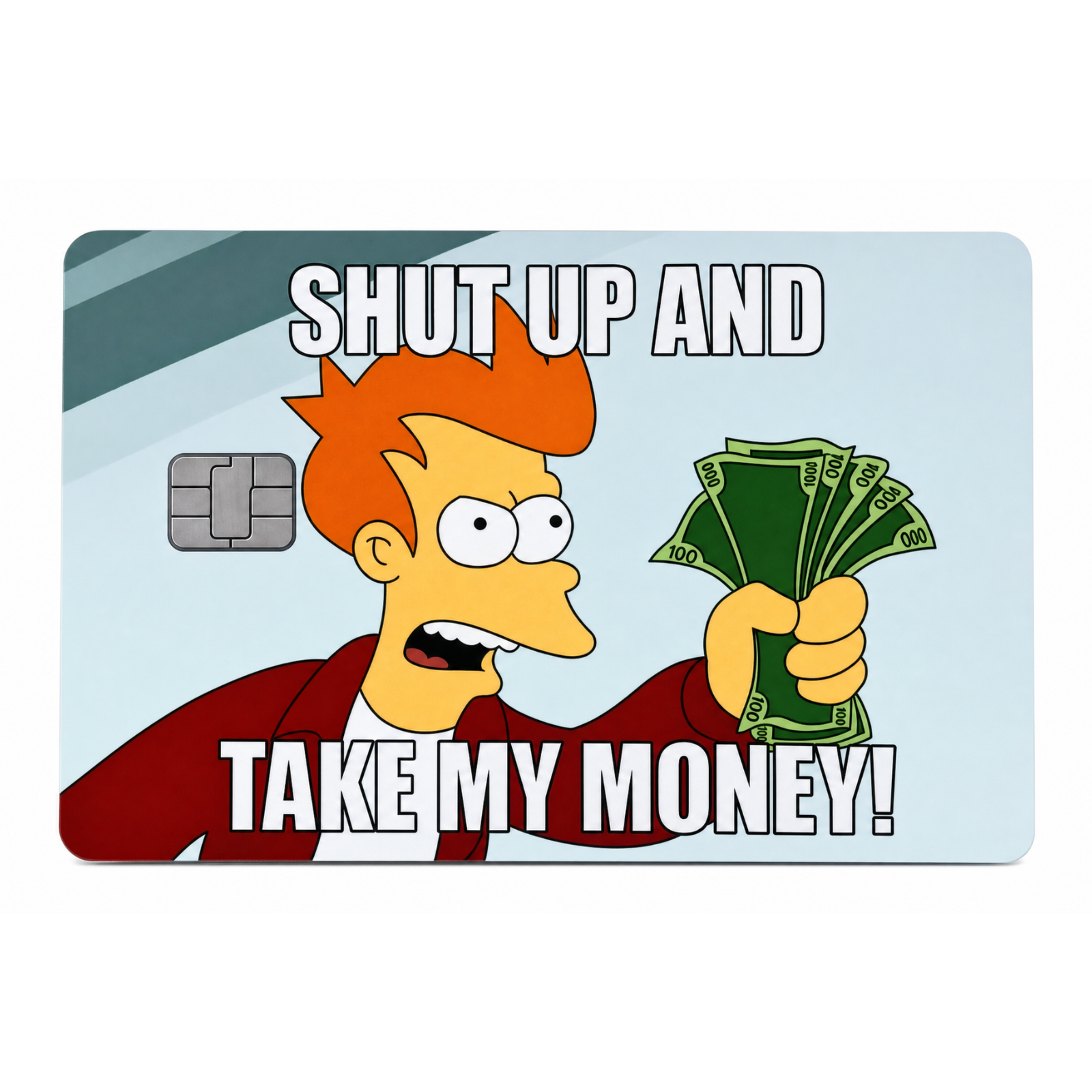 Shut Up Take My Money Card Sticker