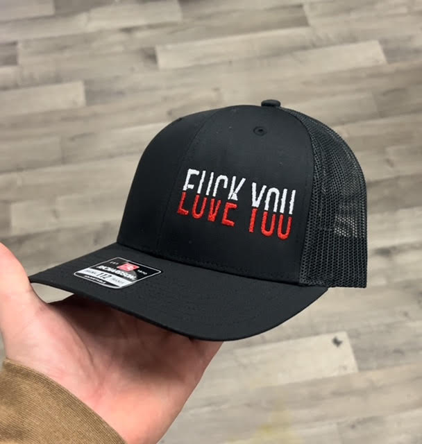 Fuck You / Love You Embroidered Hat