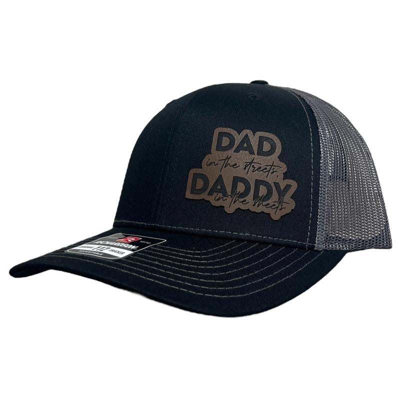 Dad In The Streets, Daddy In The Sheets Hat